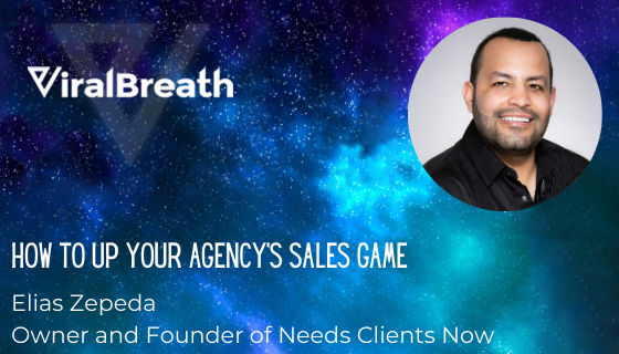 How To Up Your Agency’s Sales Game